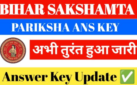 Bihar Sakshamta Parikha Answer Key 2024